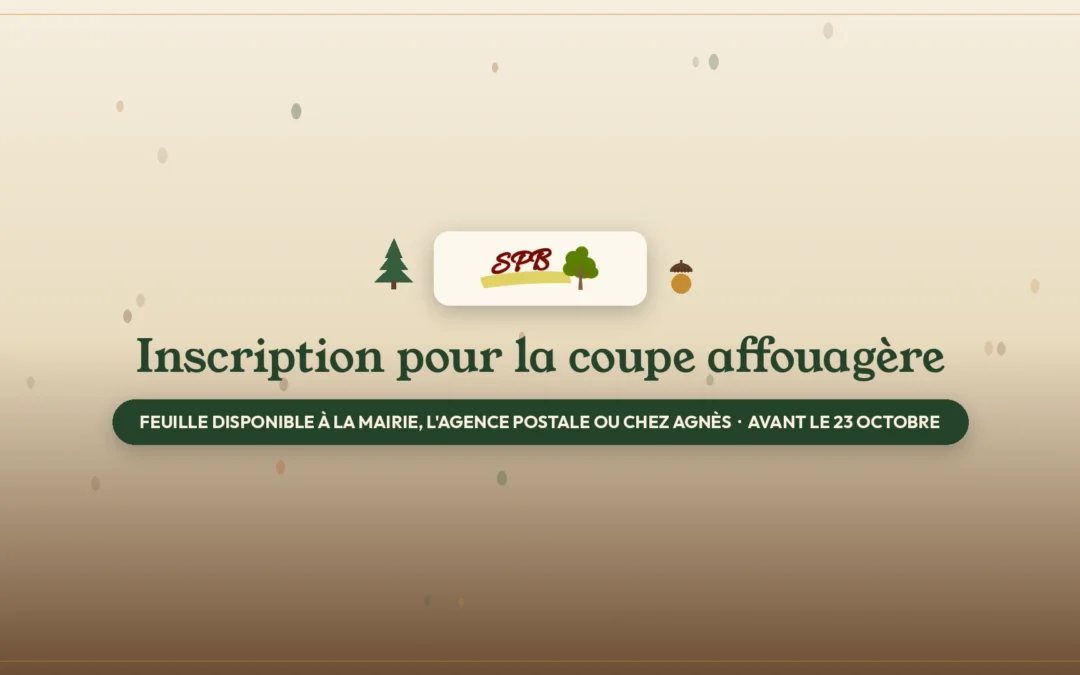 Inscription pour la coupe affouagère